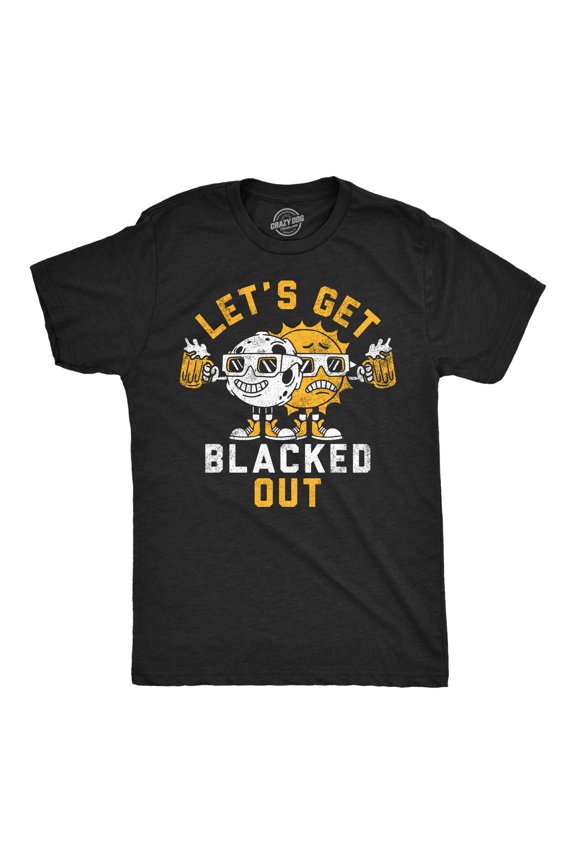 Mens Lets Get Blacked Out Funny Solar Eclipse Party Graphic Tee for Men Graphic Tees
