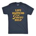 thumbnail image 1 of Mens Life Happens Tacos Help T Shirt Funny Sarcastic Mexican Food Lovers Graphic Tee for Guys Graphic Tees, 1 of 7