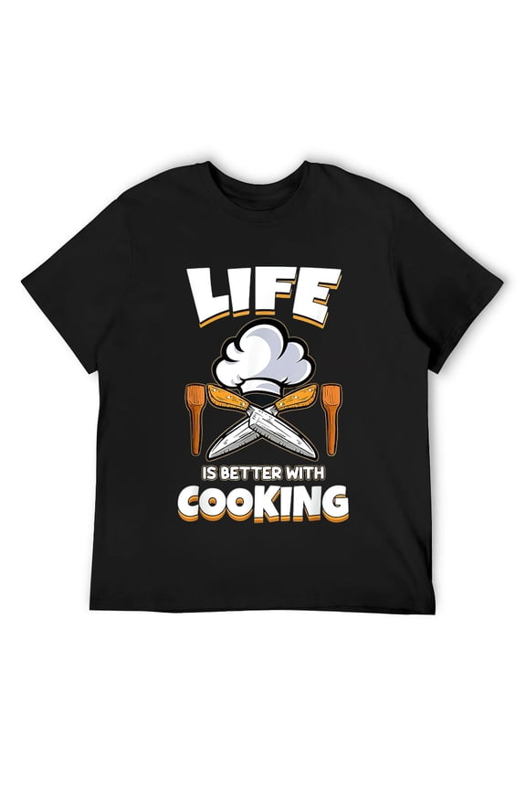 Mens Life Is Better With Cooking Hobby Chef Cook Gift Cooking T-Shirt Black