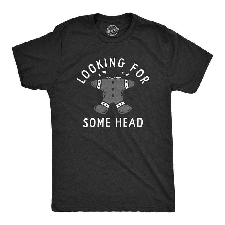Mens Looking For Some Head T Shirt Funny Xmas Gingerbread Cookie  