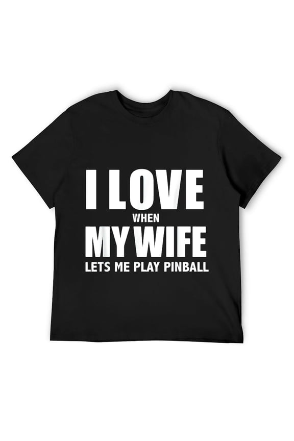 Mens Love my wife lets me play Pinball Funny Pinball Player Gift T-Shirt Black