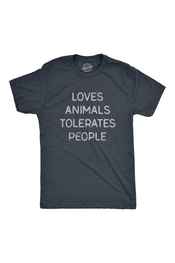 Mens Loves Animals Tolerates People T Shirt Funny Introverted Pet Lover Tee for Guys Graphic Tees