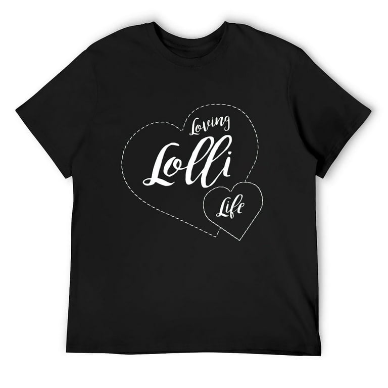 Lolli - Love Lolli Life Tshirt -Women Tshirt Lolli - Love Lolli Life Tshirt -Women Tshirt