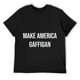 thumbnail image 1 of Mens Make America Gaffigan Political Humour T-Shirt Black 2X-Large, 1 of 5