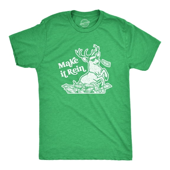 Mens Make It Rein T Shirt Funny Christmas Santa Reindeer Graphic Novelty Tee Graphic Tees
