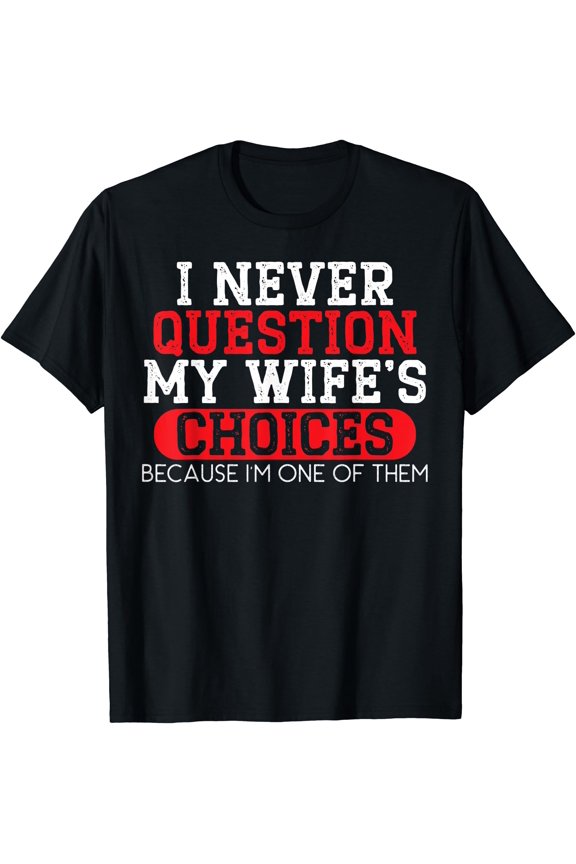 Mens Married Couple Wedding Anniversary Funny Marriage T-Shirt, Unisex T-Shirt