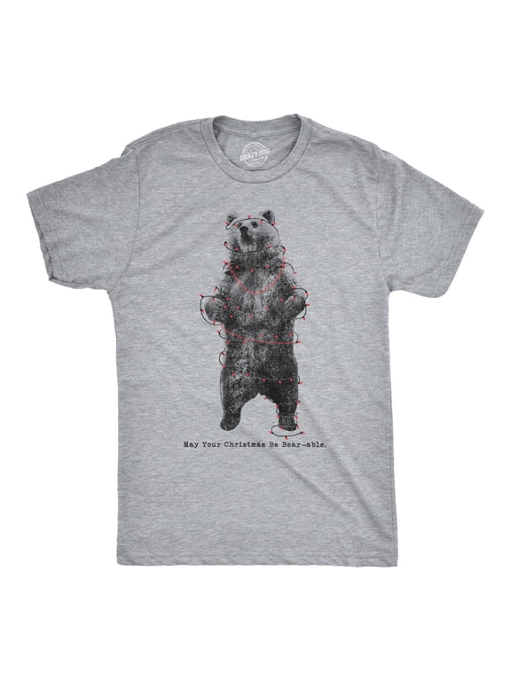 Mens May Your Christmas Be Bearable T Shirt Funny Holiday Lights Tee for Guys Graphic Tees