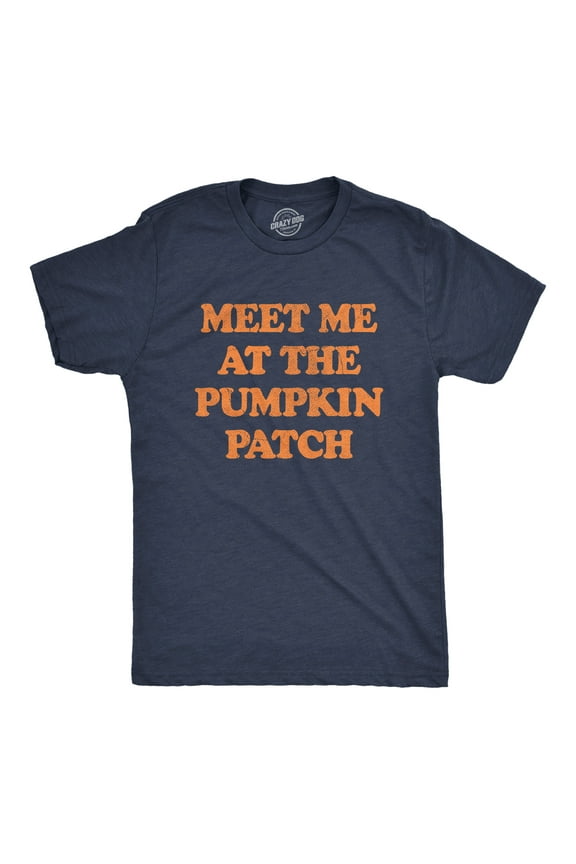 Mens Meet Me At The Pumpkin Patch T Shirt Funny Halloween Fall Season Lovers Tee for Guys Graphic Tees