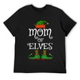 thumbnail image 1 of Mens Mom Of Elves Family Matching Funny Christmas Festive Gift T-Shirt Black, 1 of 5