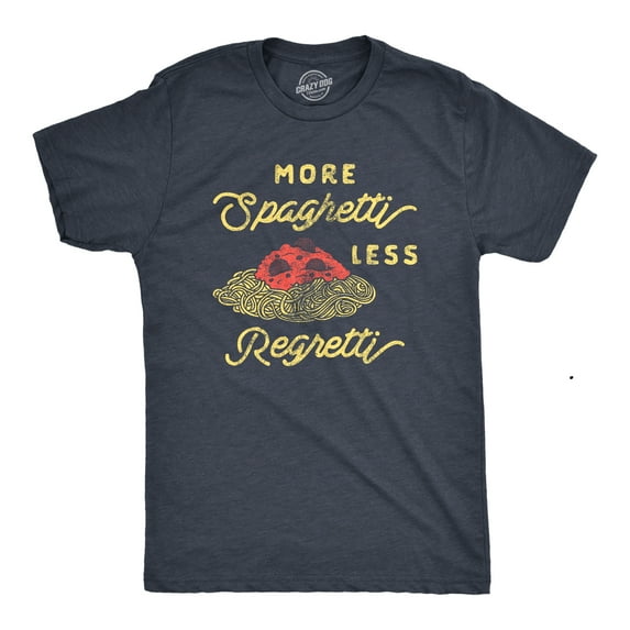 Mens More Spaghetti Less Regretti T Shirt Funny Italian Food Pasta Lovers Tee for Guys Graphic Tees