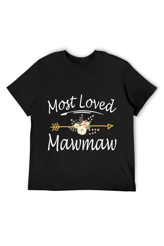 Mens Most Loved Mawmaw Cute Thanksgiving Christmas Gifts T-Shirt Black