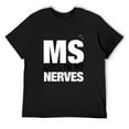 thumbnail image 1 of Mens Multiple Sclerosis Gets on my Nerves MS Awareness T-Shirt Black Large, 1 of 5