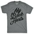 thumbnail image 1 of Mens My Back Hurts T Shirt Funny Mid Life Pain Sore Joke Tee for Guys Graphic Tees, 1 of 9