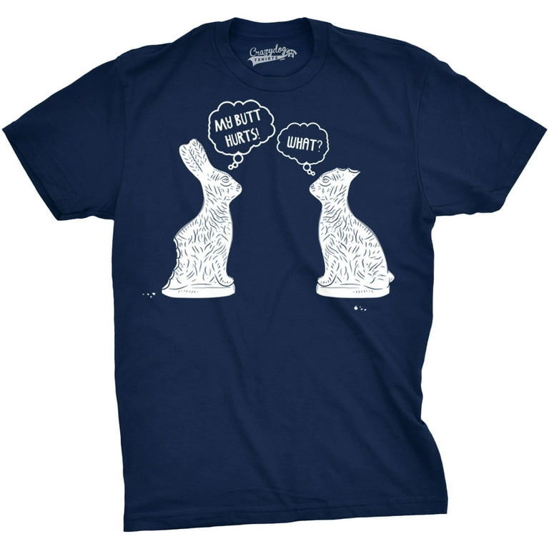 Happy Easter Bunny Shirt My Butt Hurts Tees Funny Gifts Happy Easter Bunny Shirt My Butt Hurts Tees Funny Gifts