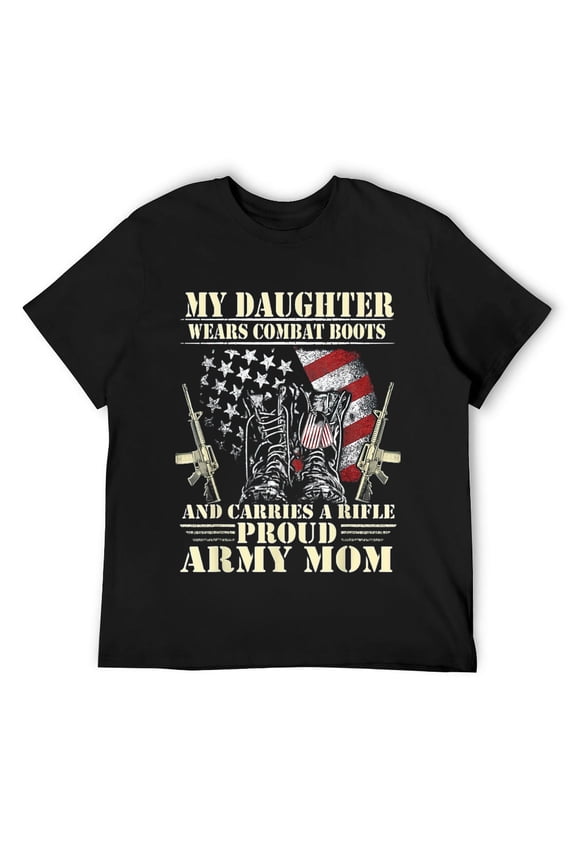Mens My Daughter Wears Combat Boots - Proud Army Mom T-Shirt Black