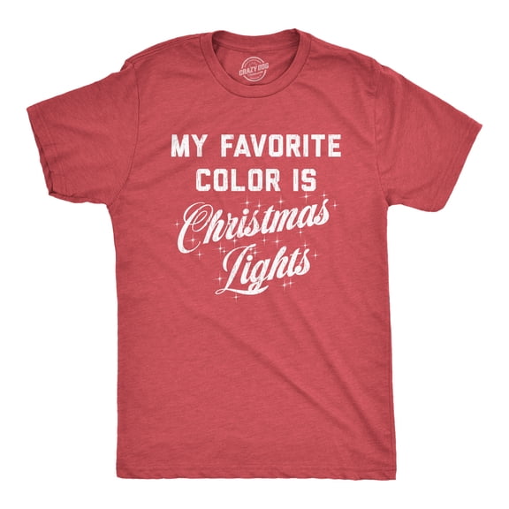 Mens My Favorite Color Is Christmas Lights T Shirt Funny Festive Holiday Party Tee Graphic Tees