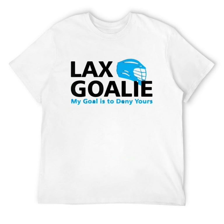 Funny Lacrosse Goalie T Shirt - My Goal Is To Deny Yours Funny Lacrosse Goalie T Shirt - My Goal Is To Deny Yours