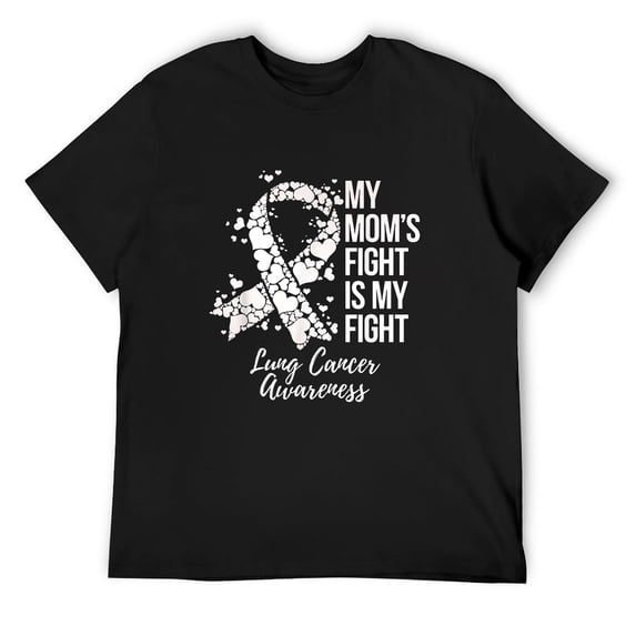Mens My Mom’s Fight Is My Fight Lung Cancer Awareness T-Shirt Black 2X-Large
