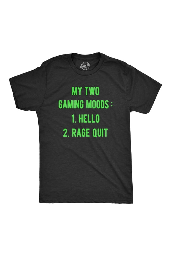 Mens My Two Gaming Moods T Shirt Funny Video Gamer Anger Joke Tee for Guys Graphic Tees
