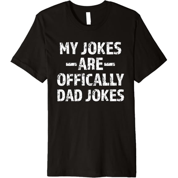 Mens My jokes are officially dad jokes Funny New Daddy Announce Premium T-Shirt