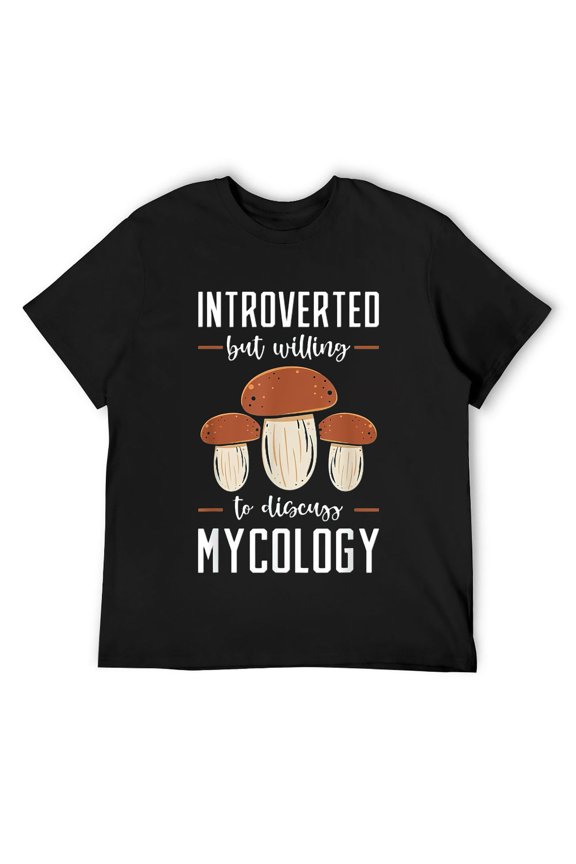 Mens Mycologist Introverted Mycology Fungi Mushroom Lover T-Shirt Black M