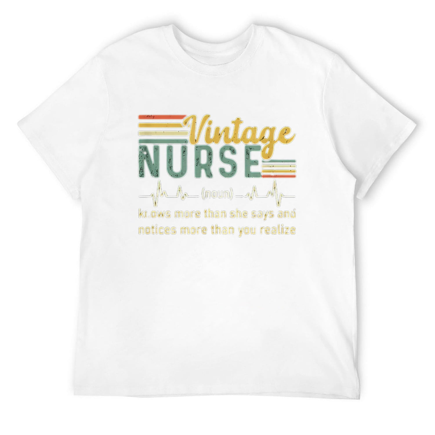 Mens NURSE NOUN VINTAGE DEFINITION KNOW MORE THAN SHE SAYS T-Shirt ...