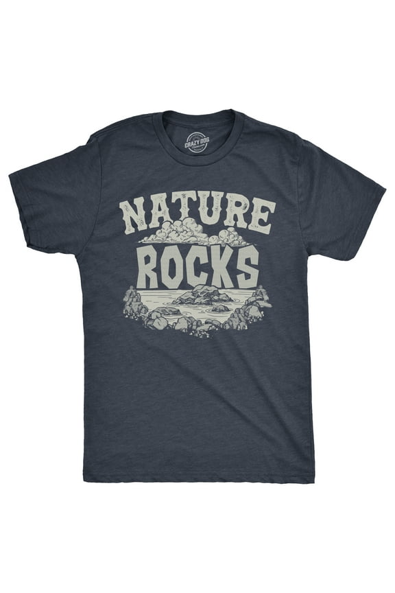 Mens Nature Rocks T Shirt Funny Outdoor Geology Lovers Joke Tee for Guys Graphic Tees
