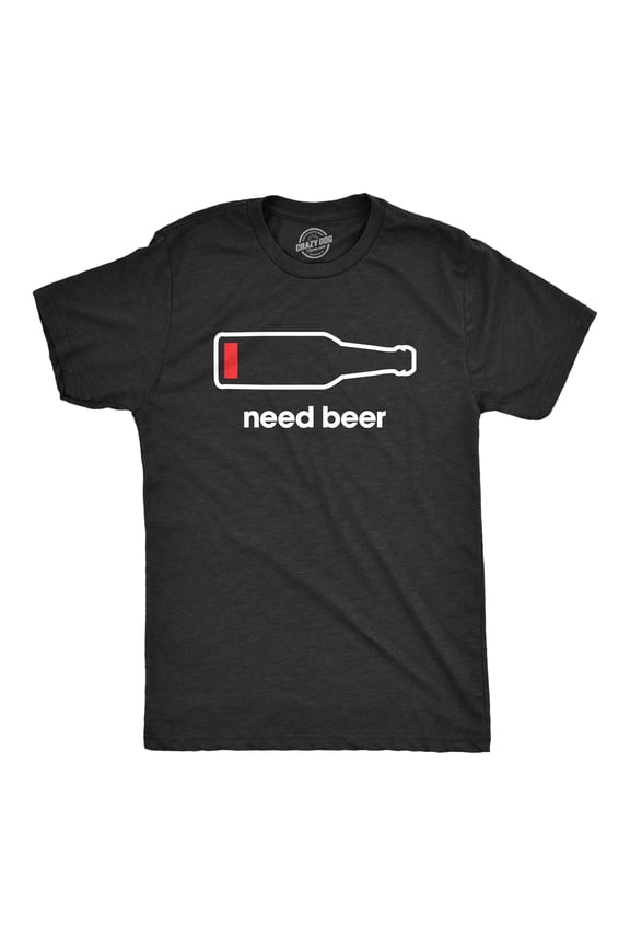 Mens Need Beer T shirt Funny Low Battery Dad Gift Graphic Sarcastic Humor Tee Graphic Tees