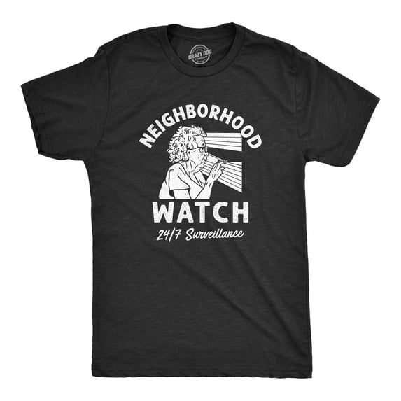Mens Neighborhood Watch T Shirt Funny Elderly Lookout Surveillance Joke Tee for Guys Graphic Tees