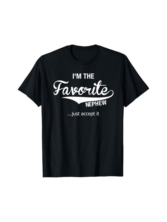 Mens Nephew Gifts From Aunt Uncle Im The Favorite Nephew T-Shirt