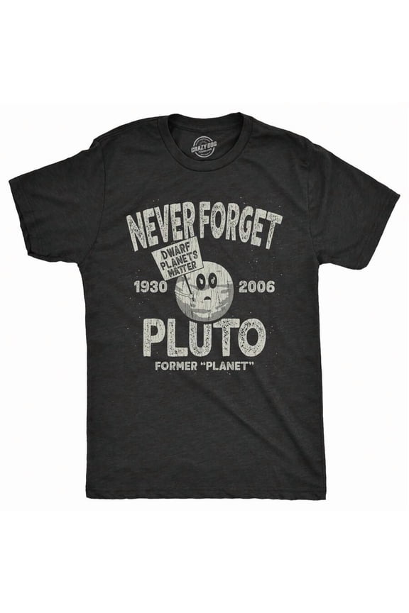 Mens Never Forget Pluto T Shirt Funny Outer Space Planets Joke Tee For Guys