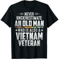 thumbnail image 1 of Mens Never Underestimate OLD MAN Vietnam Veteran Dad Grandpa T-Shirt, 1 of 4