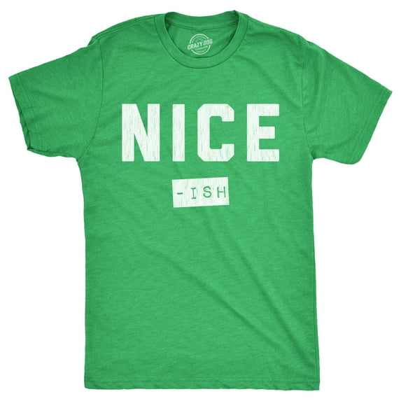 Mens Nice Ish T Shirt Funny Xmas Party Santas List Joke Tee for Guys Graphic Tees