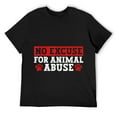 thumbnail image 1 of Mens No Excuse For Animal Abuse - Animal Rights Animal Shelter T-Shirt Black 2X-Large, 1 of 5