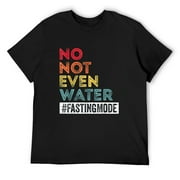 Mens No Not Even Water Fasting Muslim Ramadan Kareem 2024 T-Shirt Black Small