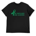thumbnail image 1 of Mens No Pressure Cure Glaucoma Family Glaucoma Awareness Day T-Shirt Black 2X-Large, 1 of 5