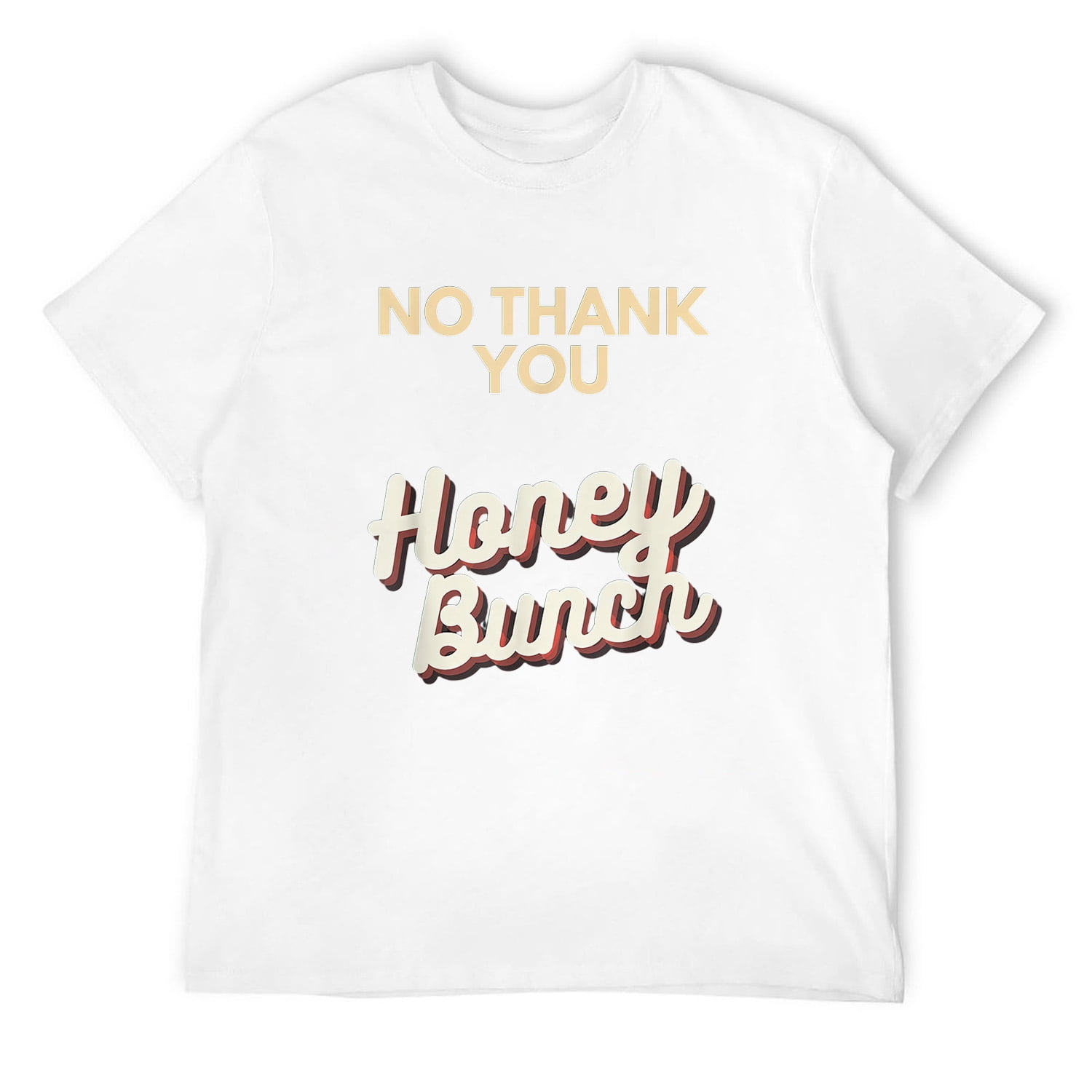 Mens No Thank You Honey Bunch Shawty Bae T-Shirt Black Small - Walmart.com