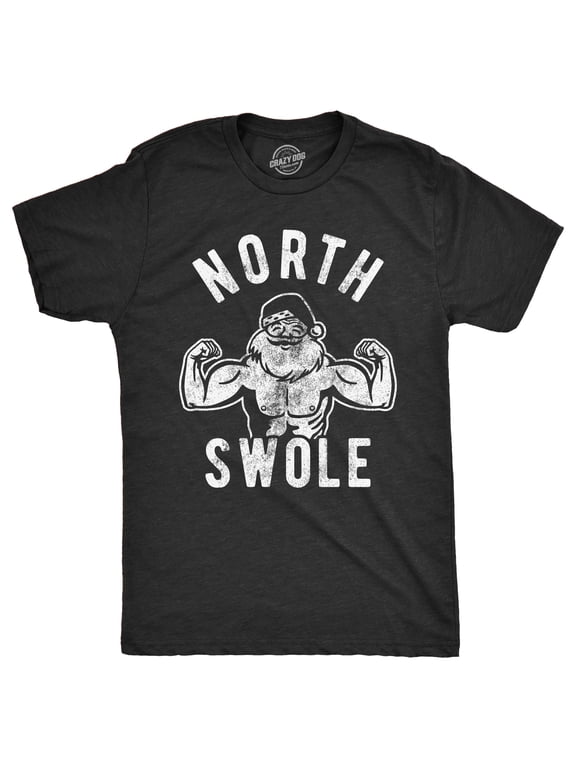 Mens North Swole T Shirt Funny Workout Santa Christmas Graphic Novelty Fitness Tee Graphic Tees