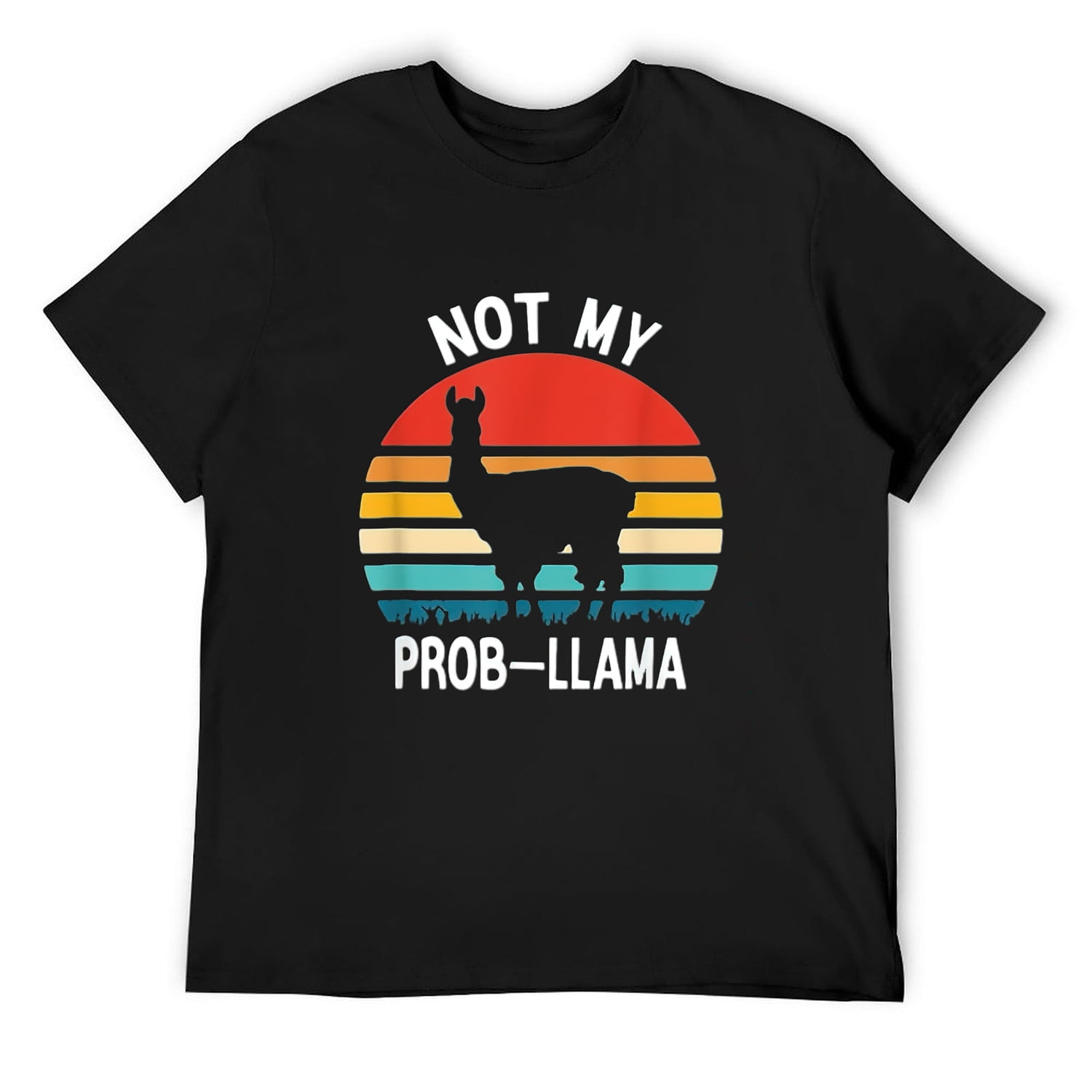 Mens Not My Prob-Llama Retro Funny Llama Alpaca Graphic T-Shirt Black ...