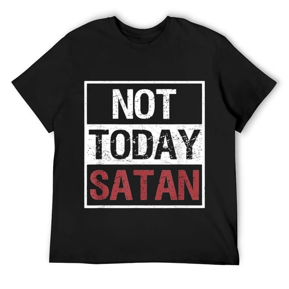 Mens Not Today Satan T-Shirt Funny Saying Christian Love Tshirt Black