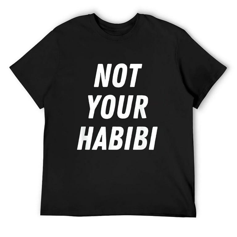 Funny Not Your Habibti Arabic Tshirt Funny Not Your Habibti Arabic Tshirt