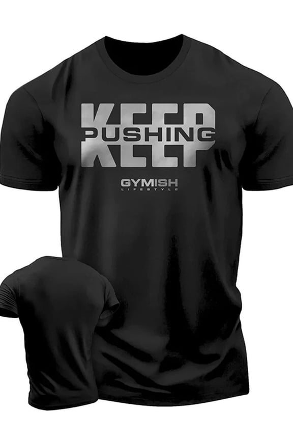 Mens Novelty Tee MenGifts Mens Gym Shirt SM Heavyweight Cotton Oversize Fit with Motivational Keep Pushing Design GYMISH Pre Shrunk Breathable Fabric Bodybuilding Running and Streetwear All Weather