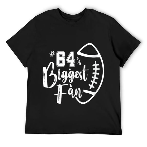 Mens Number 64's Biggest Fan Shirt Football Player Mom Dad Family Round Neck T-Shirt Black