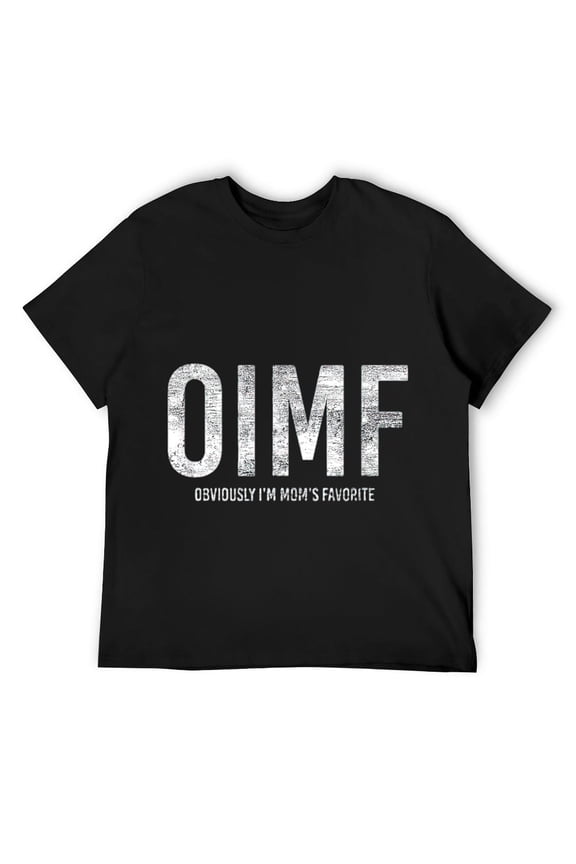 Mens Obviously I'm Mom's Favorite: Sarcastic OIMF Funny T-Shirt Black