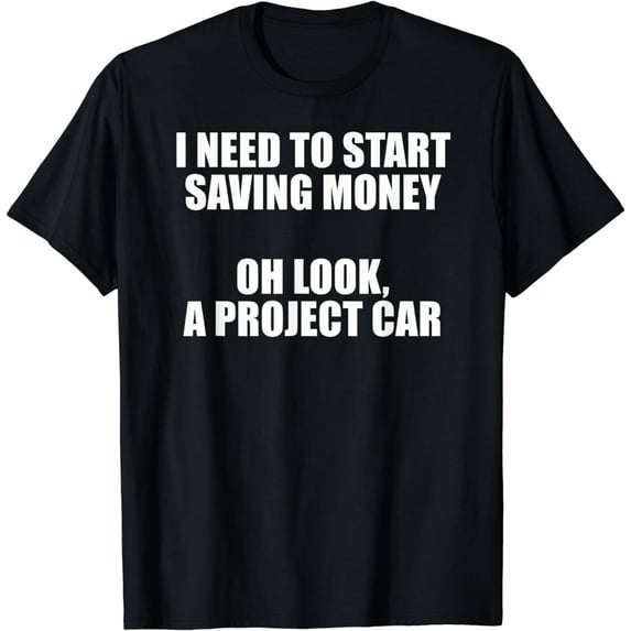 Mens Oh Look, A Project Car Funny Novelty Car Guy Gift T-Shirt