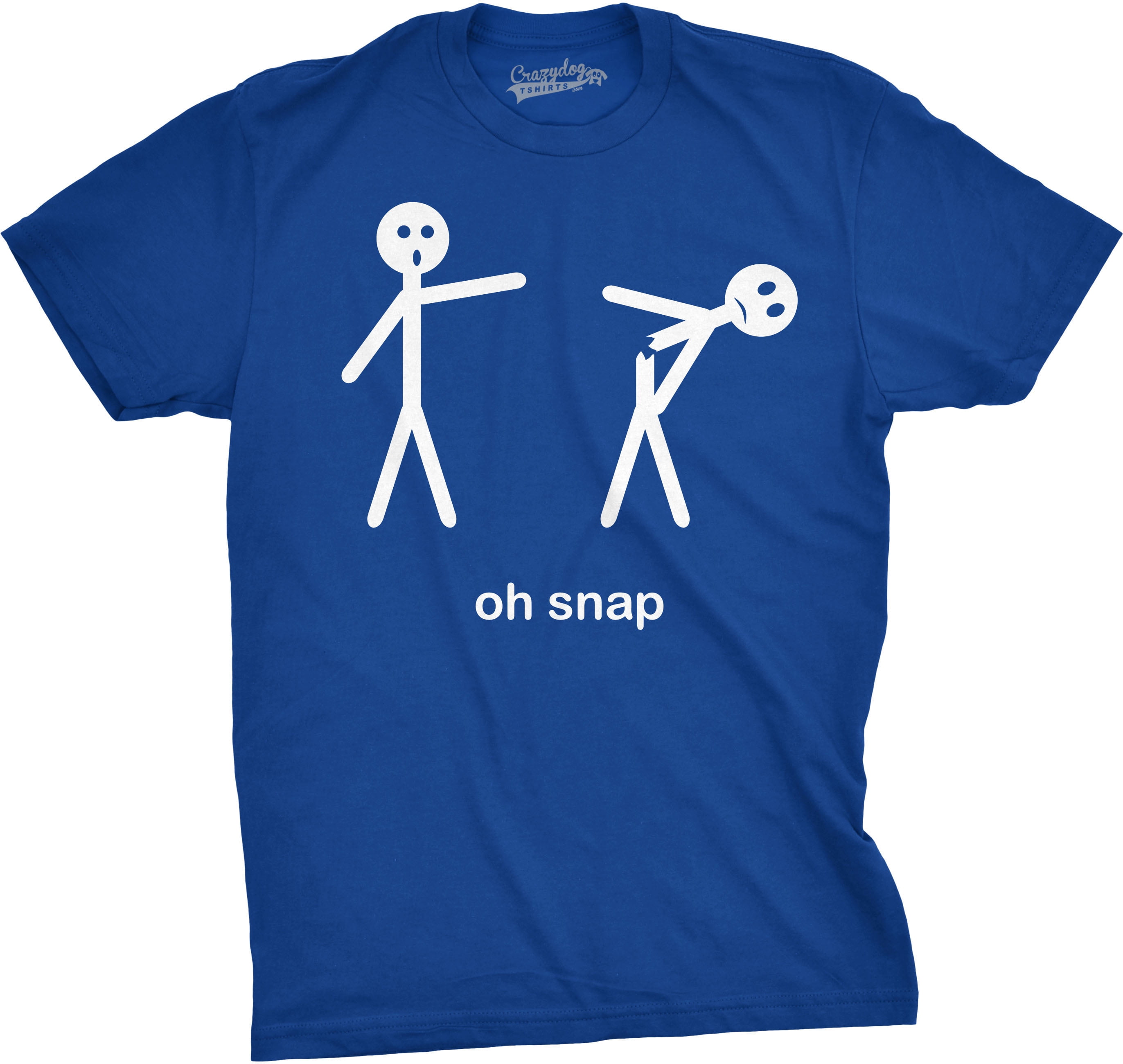 Mens Oh Snap Funny Stick Figure Hilarious Sarcastic Adult Humor Sarcasm T  shirt Graphic Tees 