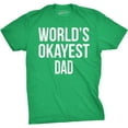 thumbnail image 1 of Mens Okayest Dad T Shirt Funny Sarcastic Novelty Gift for Husband Fathers Day Graphic Tees, 1 of 7