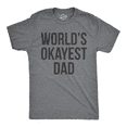 thumbnail image 1 of Mens Okayest Dad T Shirt Funny Sarcastic Novelty Gift for Husband Fathers Day Graphic Tees, 1 of 7
