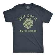 Mens Okie Dokie Artichokie T Shirt Funny Sarcastic Artichoke Joke Tee For Guys Graphic Tees