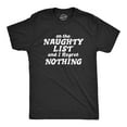 thumbnail image 1 of Mens On The Naughty List and I Regret Nothing T Shirt Funny Christmas Santa Tee Graphic Tees, 1 of 7